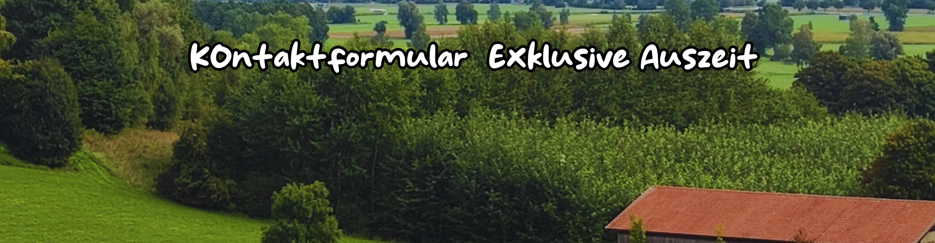 Kontaktformular Exklusive Auszeit Kontaktformular Exklusive Auszeit 1